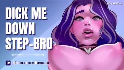 Can You Dick Me Down, Step-Bro? [ASMR Roleplay]
