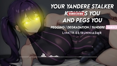 Your Yandere Stalker Pegs you  ASMR RP / NSFW RP
