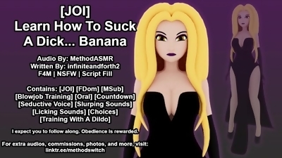 (JOI) Learn How To Suck A Dick... Banana