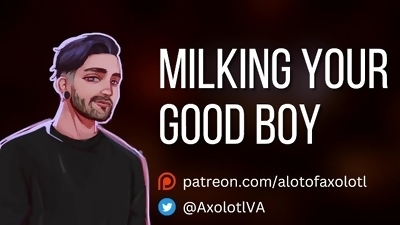 [M4F] Milking Your Good Boy  Submissive Male Masturabation ASMR Erotic Audio