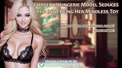 A Gorgeous Lingerie Model Seduces You Into Being Her Mindless Toy  Audio Roleplay
