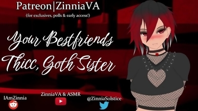 [(T)F4A] Your Bestfriend's Thicc Goth Sister  P.1  Rekindling At The Club [Preview][Big Tits, Ass]
