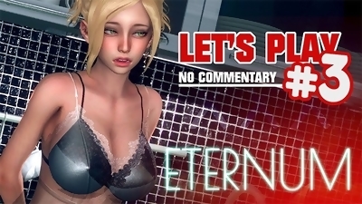 ETERNUM #3 - Est-ce que tu aimes ma bite ? Let's play, no commentary. Visual novel porno !