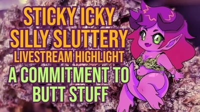 A Commitment to Butt Stuff- DirtyBits Livestream Highlight - Lewd ASMR